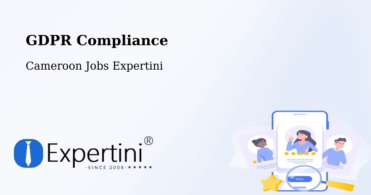 EU GDPR Compliance Statement – Yabassi - Cameroon Jobs Expertini